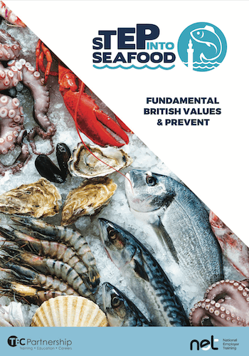 Step into Seafood brochure cover - Fundamental British values & prevent